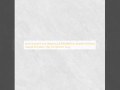 Acid-resistant and Waterproof 800x800mm Marble Polished Glazed Porcelain Tiles For Kitchen Gray एसिड प्रतिरोधी और जलरोधी 800x800 मिमी संगमरमर पॉलिश ग्लेज़्ड पोर्सिलेन टाइल्स किचन ग्रे के लिए